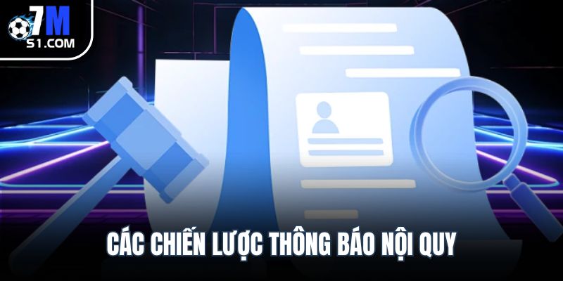 Các chiến lược thông báo nội quy